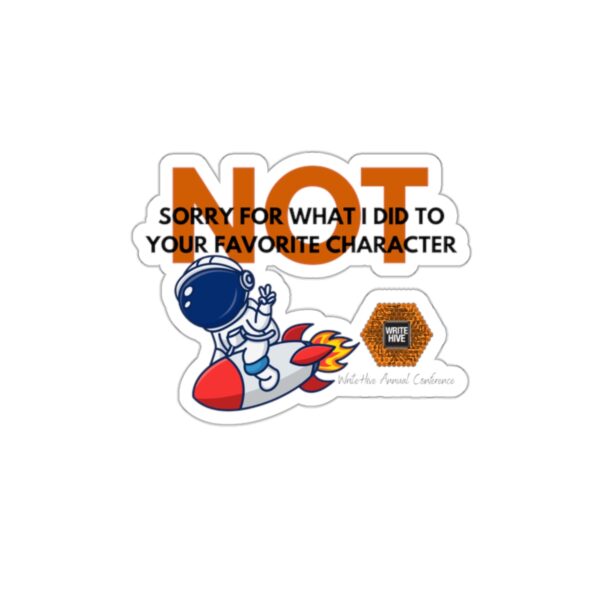 Not Sorry Sticker
