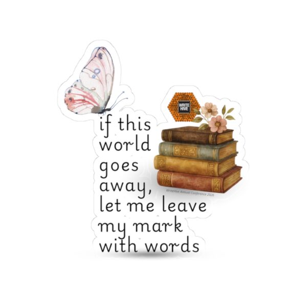 Leave My Mark Kiss-Cut Sticker